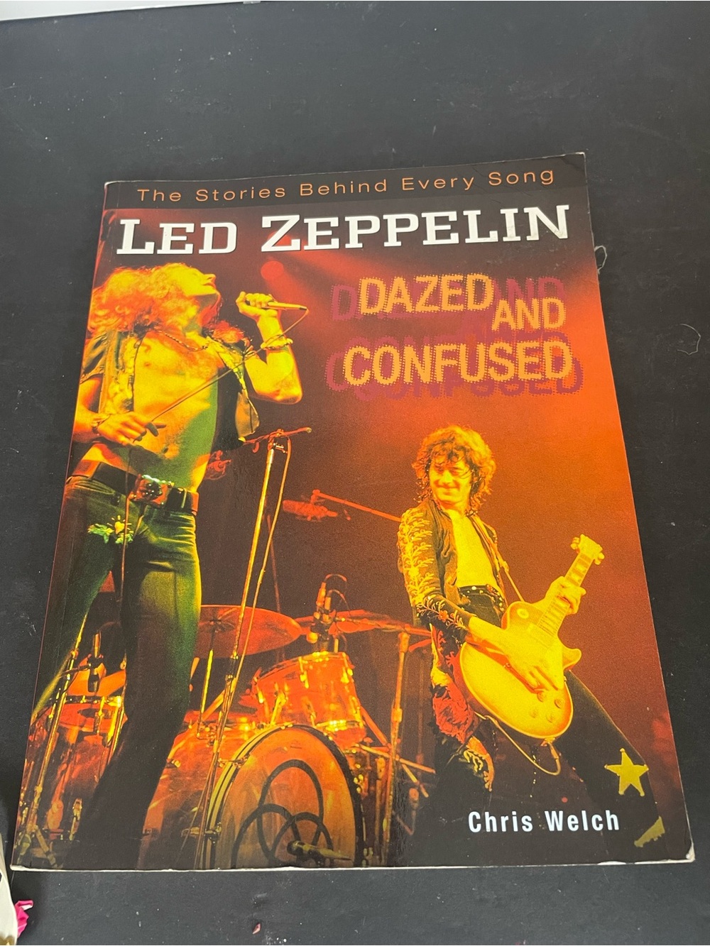 Led Zeppelin: Dazed and Confused by Chris Welch - Orange/Yellow Cover